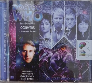 Cobwebs written by Jonathan Morris performed by Peter Davidson and Full Cast on Audio CD (Abridged)